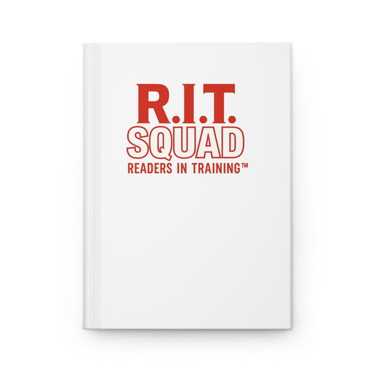 R.I.T. SQUAD Readers In Training™ Hardcover Journal