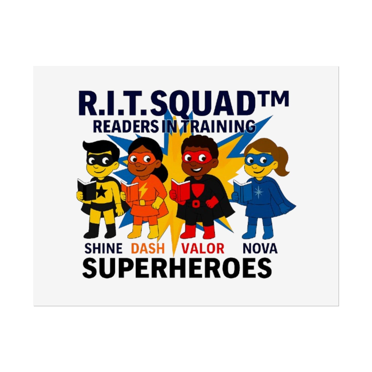 R.I.T. SQUAD Readers In Training™ Poster